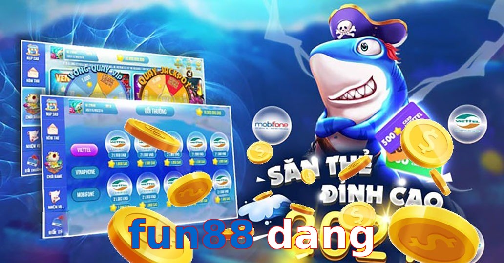 fun88 dang